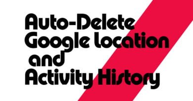 auto-delete your Google location and activity history